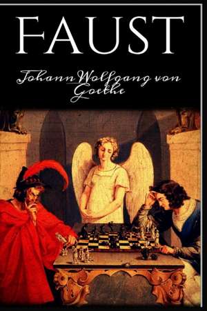 Faust de Johann Wolfgang von Goethe