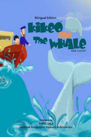 Kikeo and the Whale de Kike Calvo