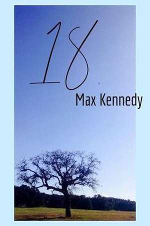 18. de Max Kennedy