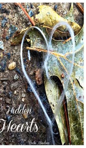 Hidden Hearts de Becki Madsen