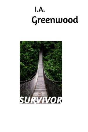 Survivor de Ia Greenwood