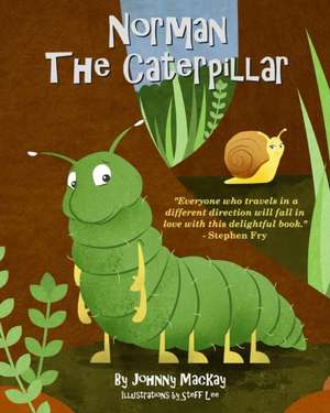 Norman the Caterpillar de Johnny Mackay