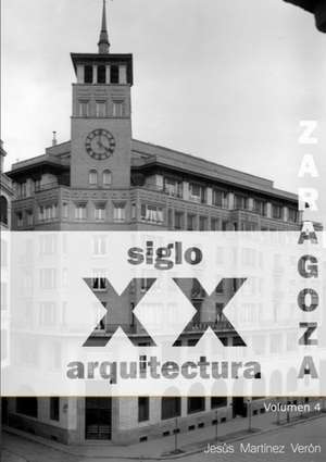 Zaragoza. Arquitectura. Siglo XX. No Construida de Jesus Martinez Veron