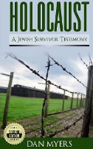 Holocaust de Dan Myers