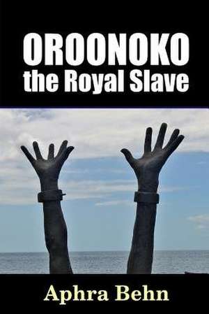 Oroonoko de Aphra Behn