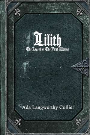 Lilith de Ada Langworthy Collier