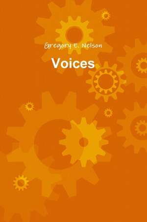 Voices de Gregory Nelson