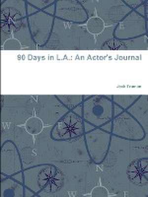 90 Days in L.A. de Jack Truman