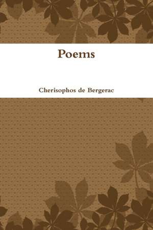 Poems de Cherisophos De Bergerac