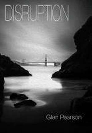 Disruption de Glen Pearson