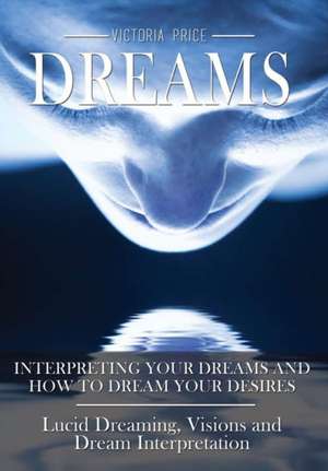 Dreams de Victoria Price