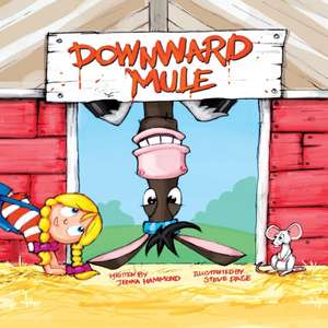 Downward Mule de Jenna Hammond