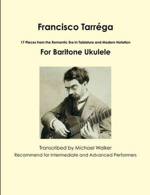 Francisco Tarrega de Michael Walker