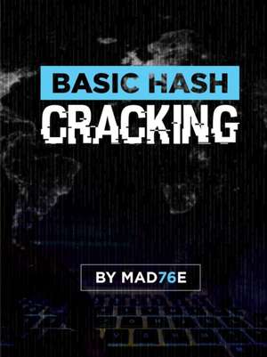 Basic Hash Cracking de Mad76e