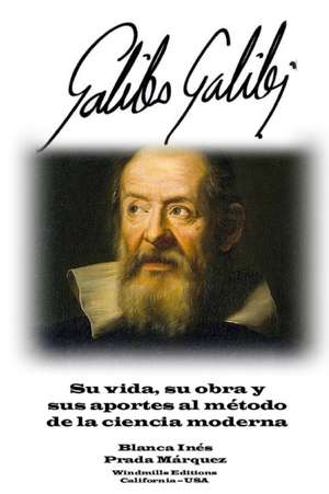 Galileo Galilei de Blanca Inés Prada Márquez