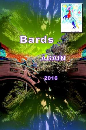 Bards Again 2016 de The Poetry Barn