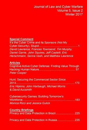 Journal of Law and Cyber Warfare, Volume 5, Issue 2 de Journal of Law Cyber Warfare