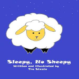 Sleepy, No Sheepy de Tre Sixsix Moné Deliciás