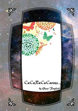 CuCuRuCuCurves... de Yossi Faybish
