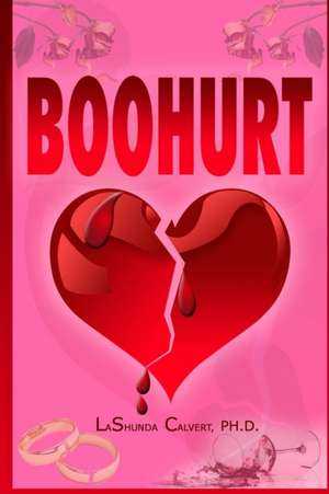 Boohurt de Lashunda Calvert