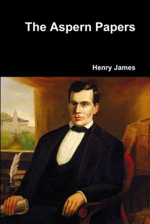 The Aspern Papers de Henry James