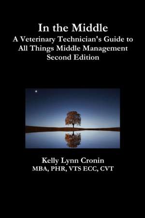 In the Middle Second Edition de Kelly Lynn Cronin