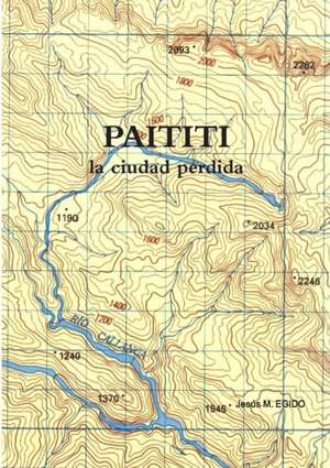 PAITITI de Jesus Egido