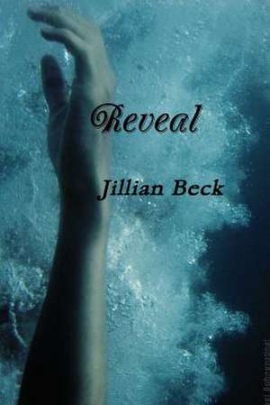 Reveal de Beck, Jillian