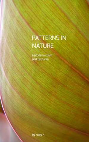 Patterns in Nature de H, Ruby