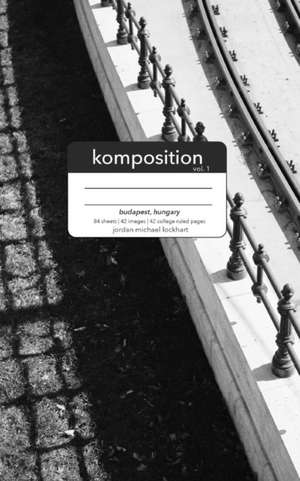 Komposition Vol. 1 de Jordan Michael Lockhart