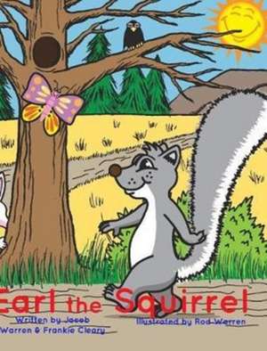 Earl The Squirrel de Frankie Cleary