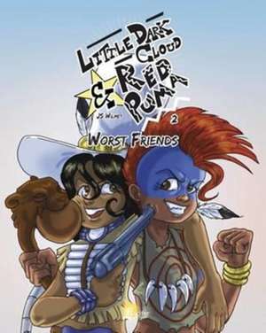 Little Dark Cloud & Red Puma - 2 - Worst Friends de Js Wilmet