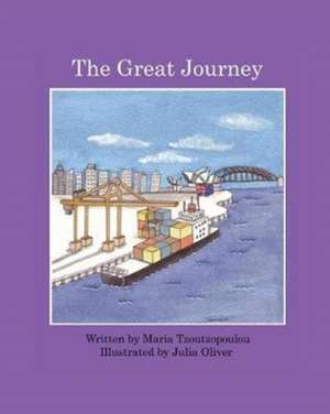 The Great Journey de Maria Tzoutzopoulou