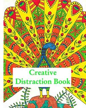 Creative Distraction Book de Emily Spence