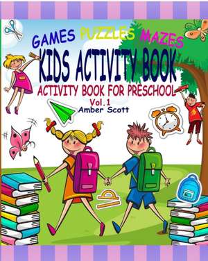 Kids Activity Book de Amber Scott