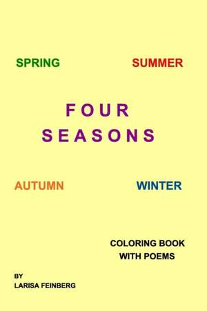 Four Seasons de Larisa Feinberg