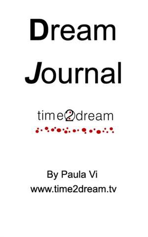 Time2dream "Dream Journal" de Paula VI