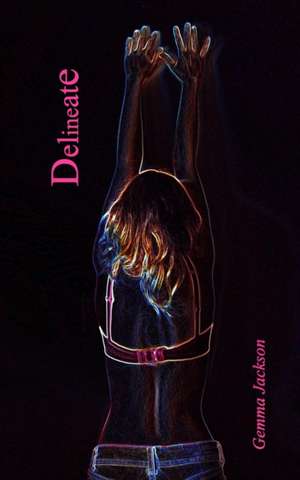 Delineate de Gemma Jackson