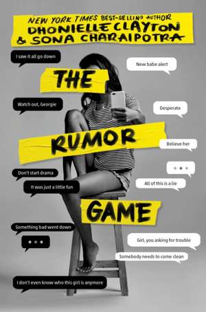 The Rumor Game de Dhonielle Clayton