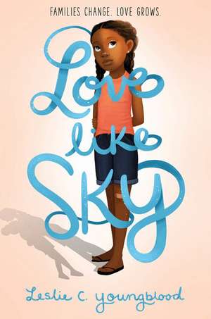 Love Like Sky de Leslie Youngblood