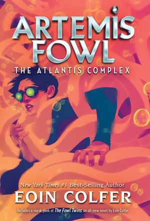 The Atlantis Complex (Artemis Fowl, Book 7) de Eoin Colfer