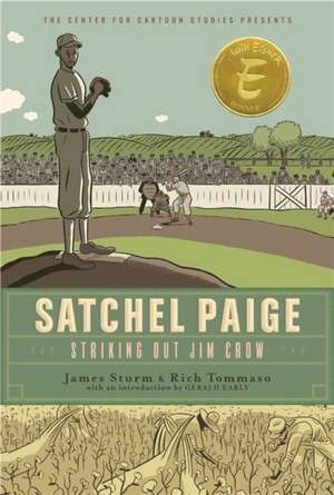 Satchel Paige: Striking Out Jim Crow de James Sturm