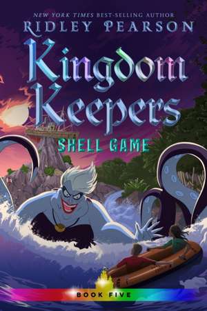 Kingdom Keepers V: Shell Game de Ridley Pearson