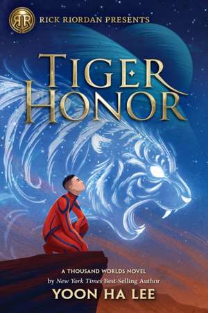 Tiger Honor: A Thousand Worlds Novel, Book 2 de Yoon Ha Lee