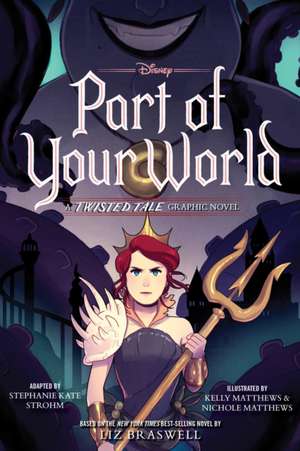 Part of Your World de Liz Braswell