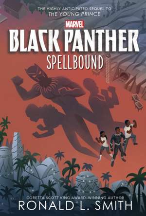 Black Panther: Spellbound de Ronald Smith