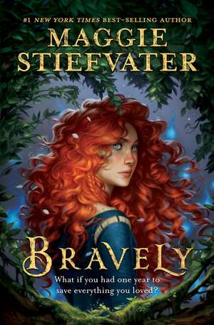 Bravely de Maggie Stiefvater