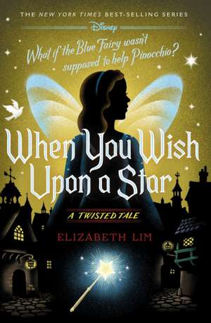 When You Wish Upon a Star de Elizabeth Lim