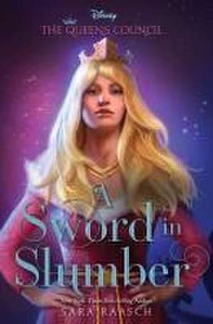 A Sword in Slumber de Sara Raasch