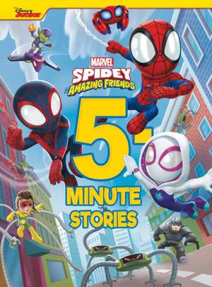 5-Minute Spidey and His Amazing Friends Stories de Steve Behling